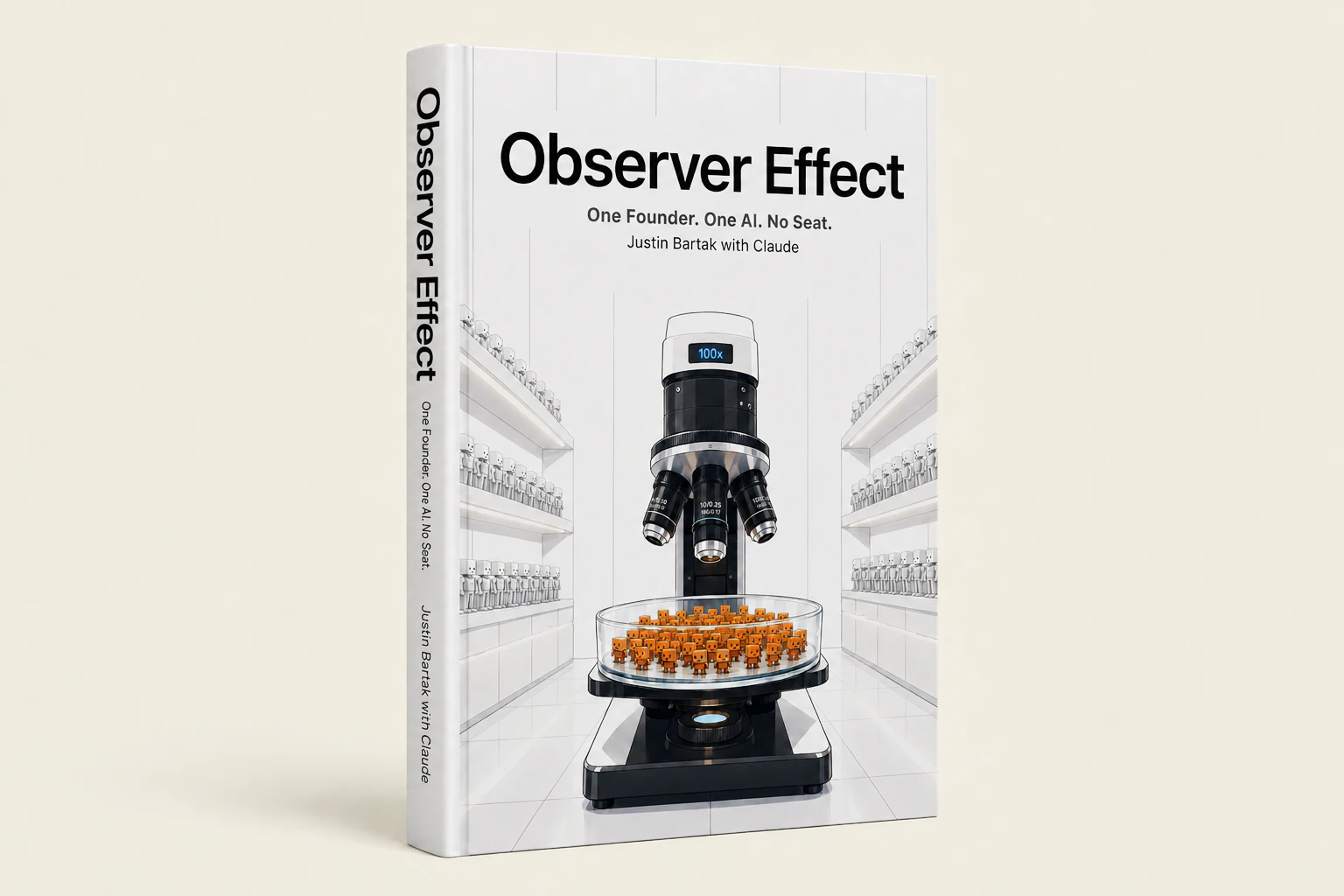 Observer Effect. One Founder. One AI. No Seat. cover